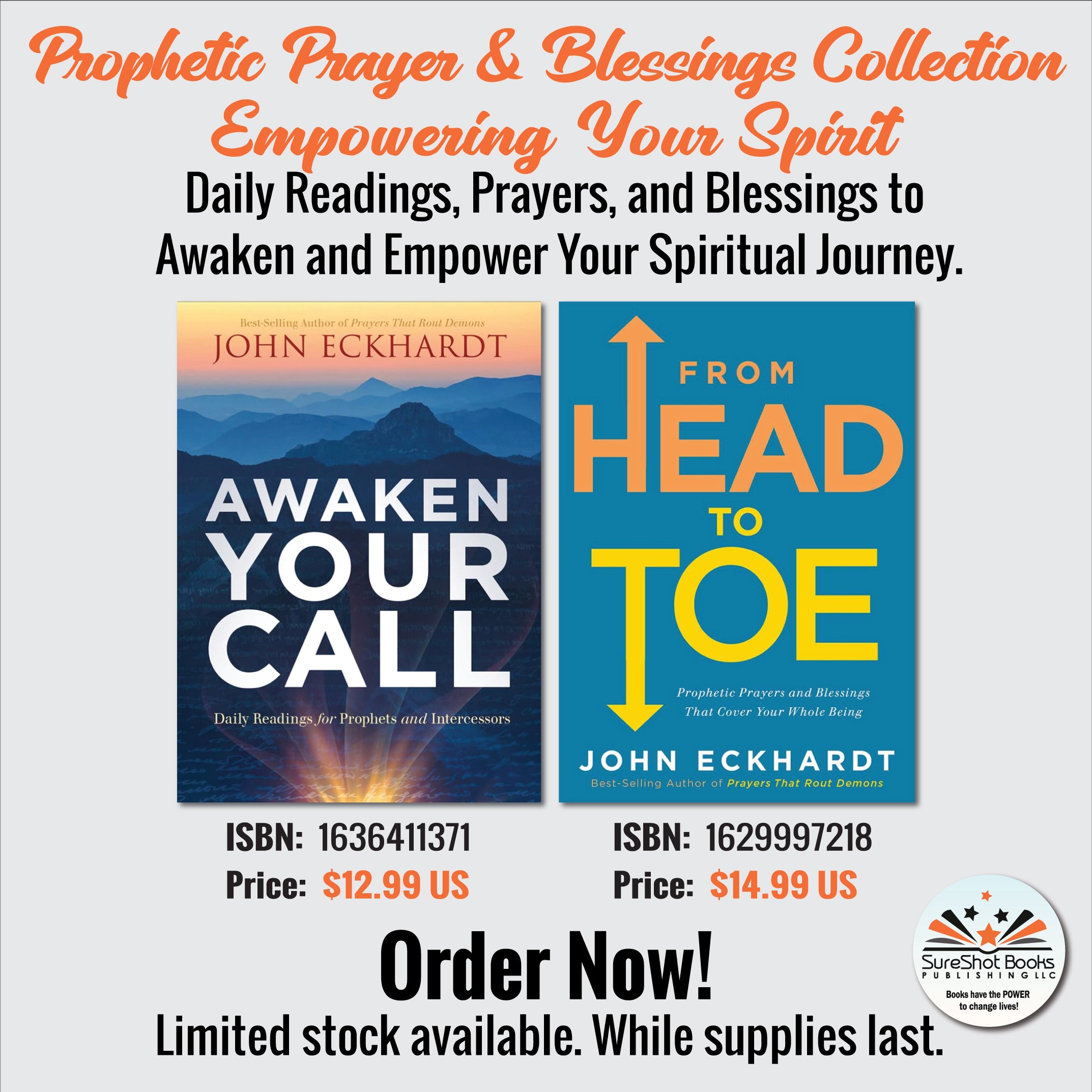 Prophetic Prayer & Blessings Collection Empowering Your Spirit - Daily Readings, Prayers, and Blessings to Awaken and Empower Your Spiritual Journey - SureShot Books Publishing LLC