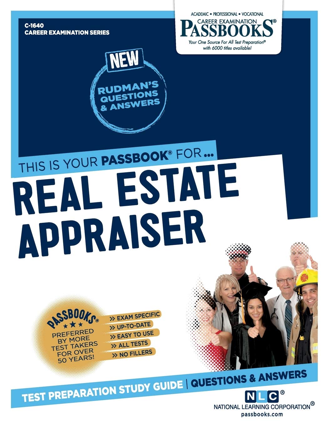 Real Estate Appraiser (C-1640): Passbooks Study Guide Volume 1640 (Career Examination) Paperback Passbooks