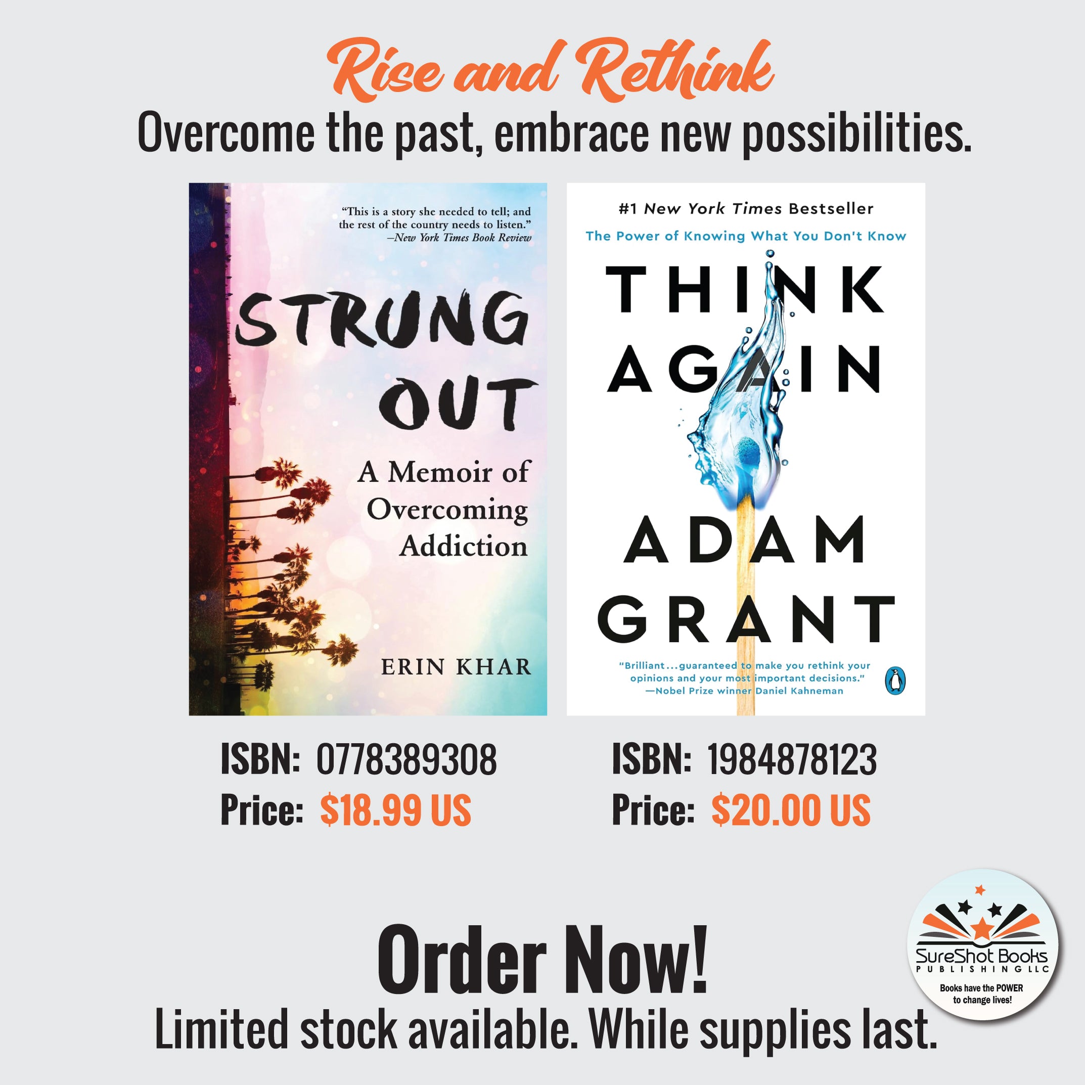 Rise and Rethink - Overcome the past, embrace new possibilities - SureShot Books Publishing LLC