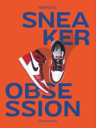Sneaker Obsession Paperback Flammarion-Pere Castor