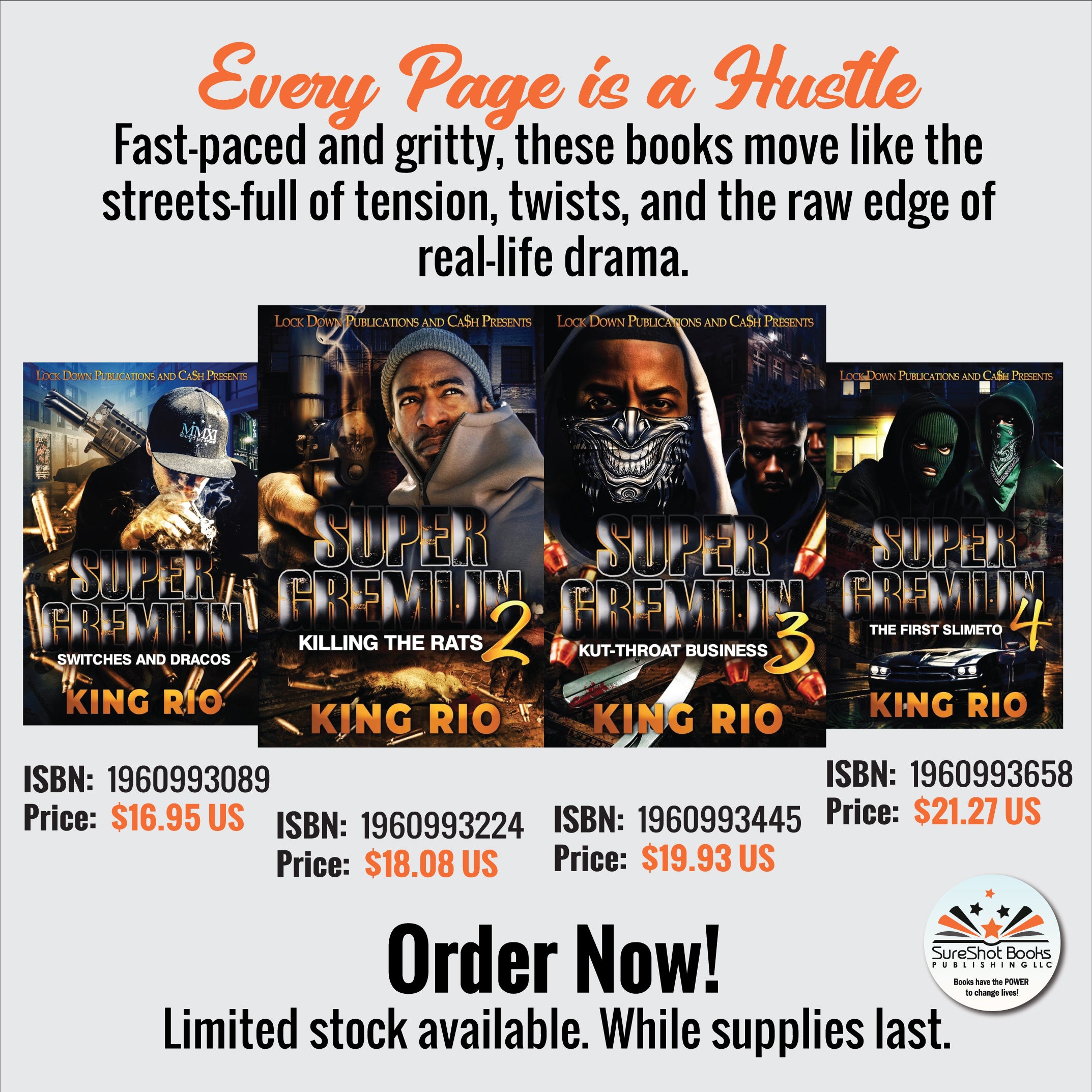 Super Gremlin Quad - Every Page is a Hustle - SureShot Books Publishing LLC
