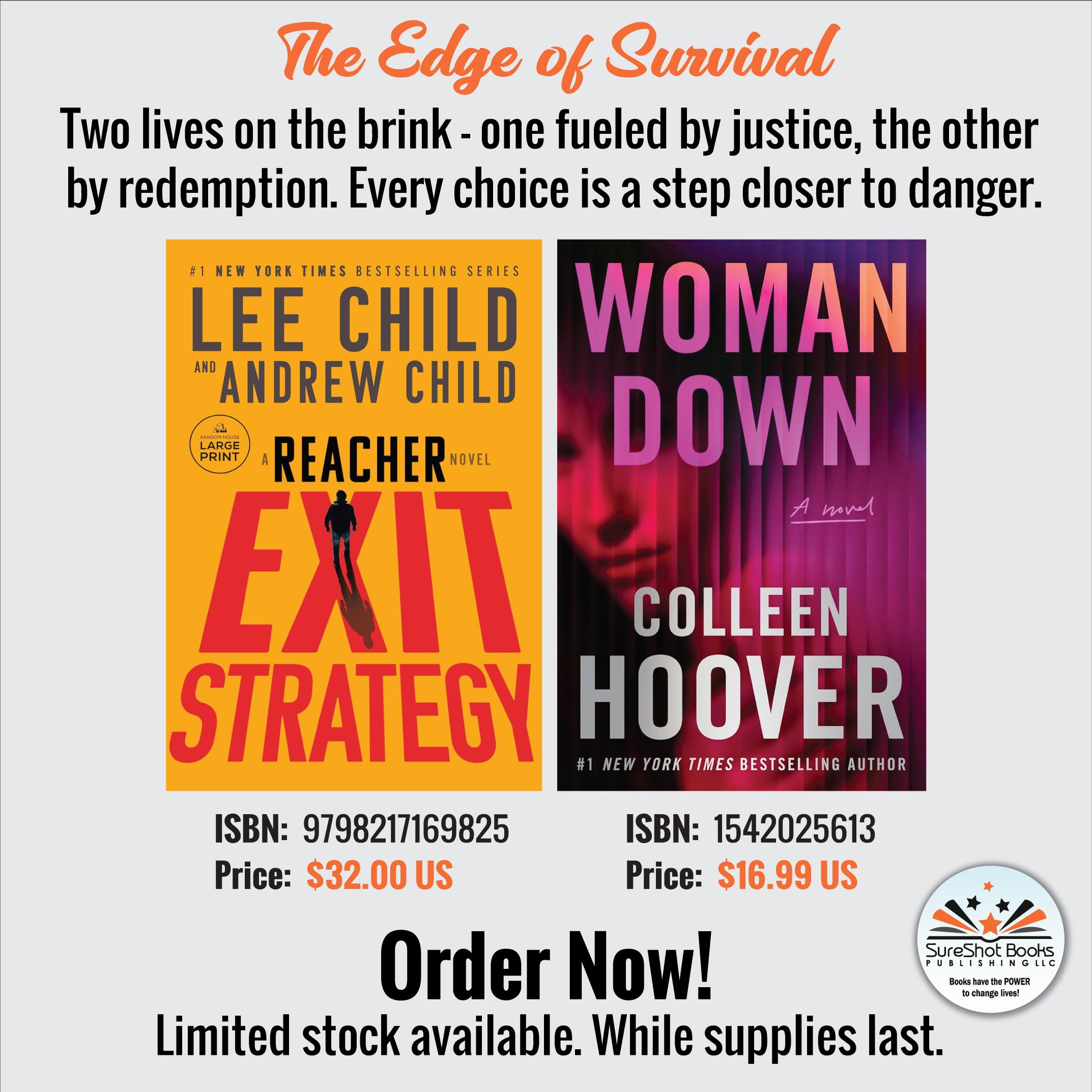 The Edge of Survival - Two lives on the brink - one fueled by justice, the other by redemption. Every choice is a step closer to danger - SureShot Books Publishing LLC