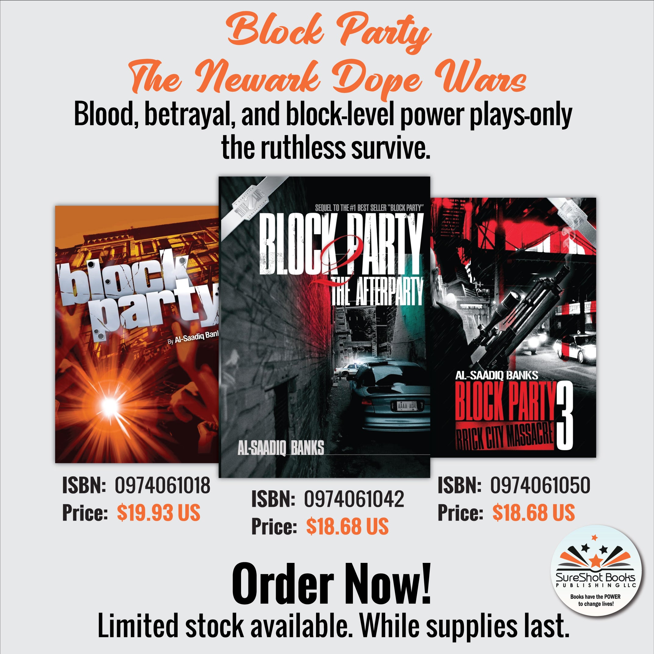Block Party The Newark Dope Wars - Blood, betrayal, and block-level power plays-only the ruthless survive - SureShot Books Publishing LLC