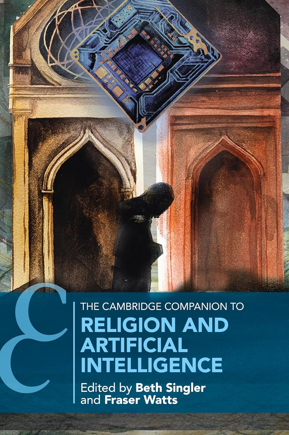 The Cambridge Companion to Religion and Artificial Intelligence Cambridge University Press
