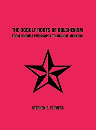 The Occult Roots of Bolshevism - SureShot Books Publishing LLC