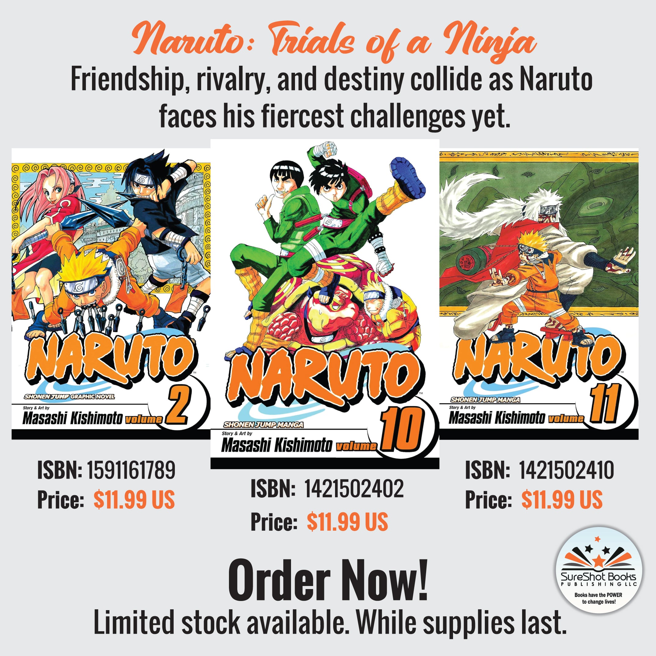 Naruto: Trials of a Ninja - Friendship, rivalry, and destiny collide as Naruto faces his fiercest challenges yet