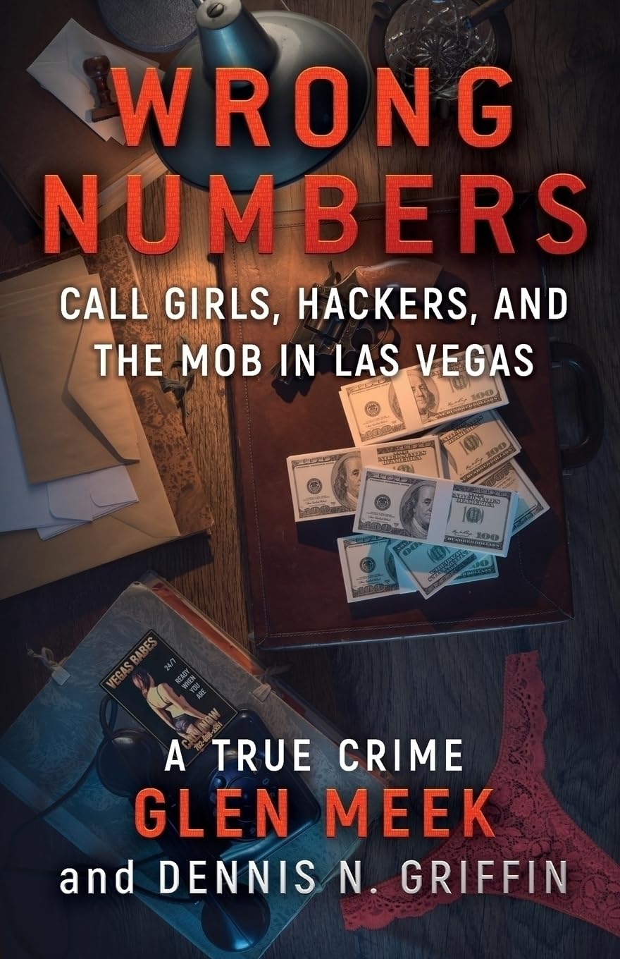 WRONG NUMBERS True Crime | Organized Crime Wildblue Press