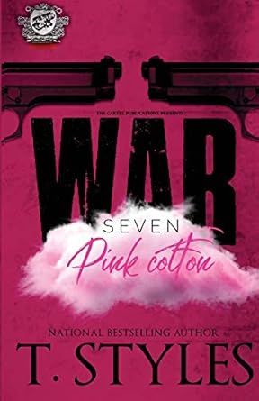 War 7: Pink Cotton (The Cartel Publications) - SureShot Books Publishing LLC