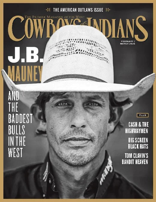 Cowboys & Indians Magazine Single Issue Magazines Cowboys & Indians Magazine Feb / March - J.B. Mauney