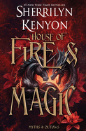 House of Fire and Magic (Myths & Outlaws #1)