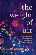 Cover image of "The Weight of Air" book by SureShot Books Publishing, featuring abstract artwork and title text.