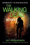 Cover image of Robert Kirkman's The Walking Dead: Descent comic book, volume 5, published by SureShot Books Publishing LLC.