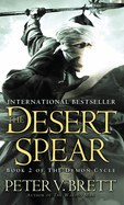 The Desert Spear: Book Two of the Demon Cycle (Demon Cycle #002)