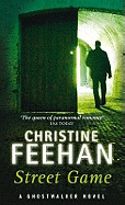 Street Game (Ghostwalker Novels)