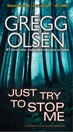 Cover image of "Just Try to Stop Me," a thriller novel by Waterman & Stark, published by SureShot Books Publishing LLC.