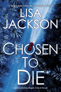 Chosen to Die (Alvarez & Pescoli Novel)