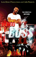 Blood of a Boss II: The Streets Is Watching (Blood of a Boss #2)