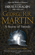 A Storm of Swords: Part One: Steel and Snow (Song of Ice and Fire #03)