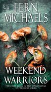 Weekend Warriors (Sisterhood