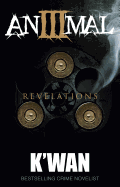 Animal 3: Revelations (Animal #3)