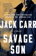 Savage Son: A Thriller (Terminal List #3)