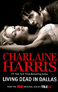 Living Dead in Dallas (Sookie Stackhouse Novels)