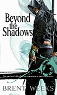 Beyond the Shadows (Night Angel Trilogy)