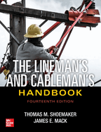 The Lineman's and Cableman's Handbook, Fourteenth Edition (14TH ed.)