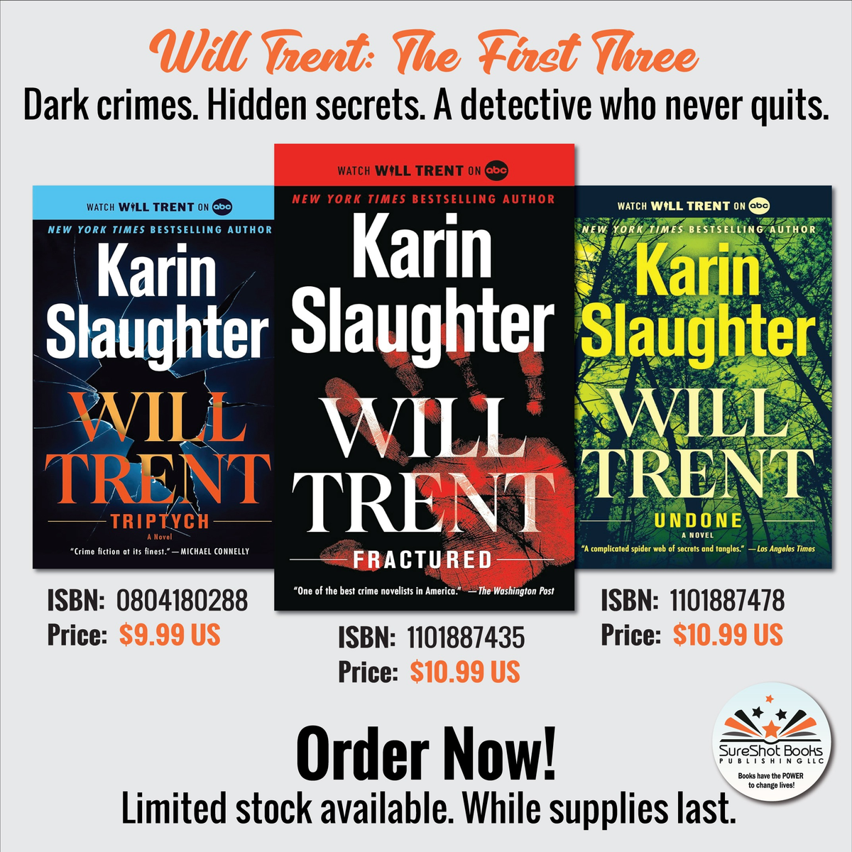 Will Trent: The First Three – Triptych, Fractured & Undone by Karin Slaughter