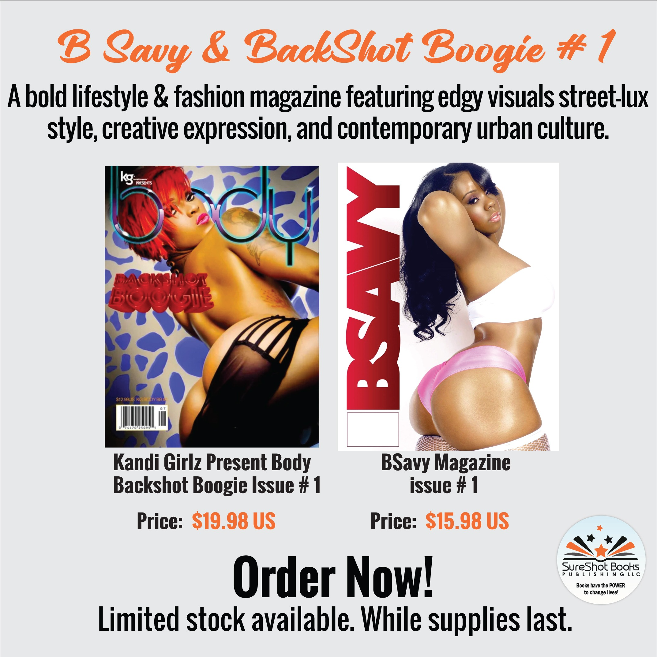 Cover image of "B Savy & BackShot Boogie #1" by SureShot Books Publishing LLC, featuring vibrant artwork and bold typography.