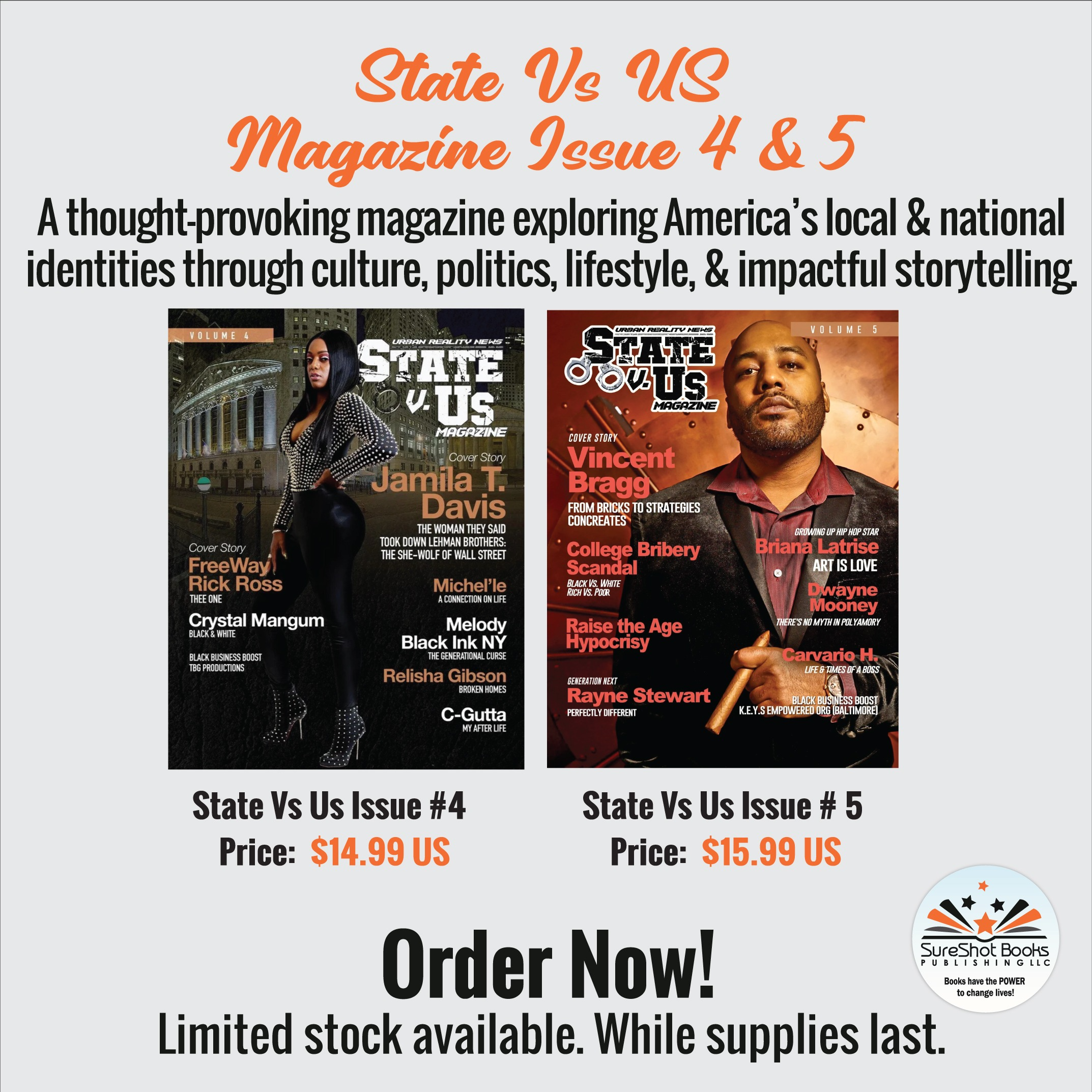 Cover image of State Vs US Magazine Issue 4 and 5 by SureShot Books Publishing LLC, featuring bold magazine titles and colorful design.