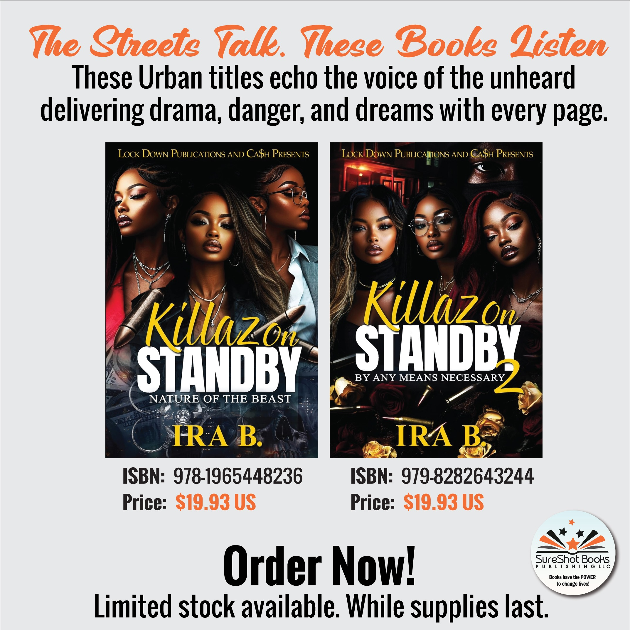 Killaz On Standby Duo - The Streets Talk. These Books Listen - SureShot Books Publishing LLC