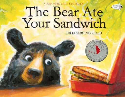 The Bear Ate Your Sandwich Paperback Dragonfly Books