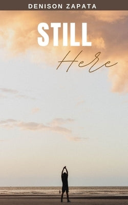 Still Here Paperback Libresco Feeds Private Limited