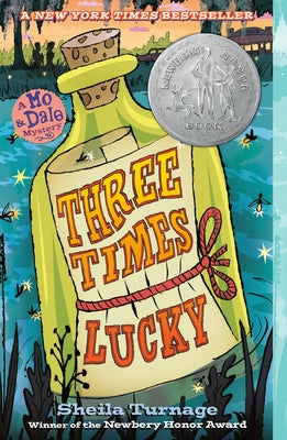 Paperback of "Three Times Lucky" by Penguin Young Readers Group, featuring the book cover with colorful illustrations.