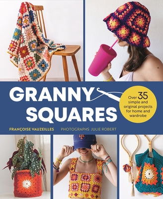 Open paperback of "Granny Squares" by Lom Art Us showing colorful crochet granny squares for home decor and wardrobe projects.