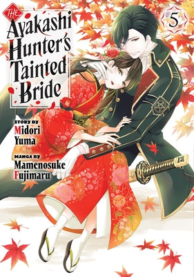 Paperback of The Ayakashi Hunter's Tainted Bride 5 by Kodansha Comics, showing the cover with dark, intricate artwork.