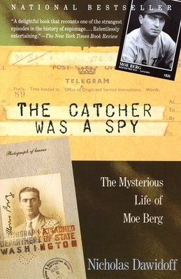 Vintage paperback of "The Catcher Was a Spy" by Moe Berg, showing the book cover with title and author details.
