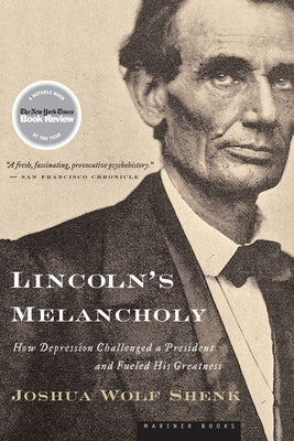 Paperback of Lincoln's Melancholy book by HarperOne, featuring the cover with historical imagery related to Abraham Lincoln.