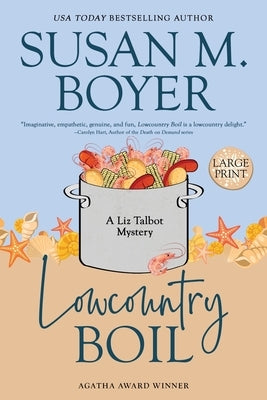 Lowcountry Boil by Boyer, Susan M.