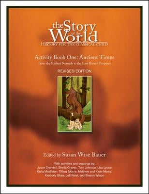 Paperback "Story of the World, Vol. 1" activity book by Well-Trained Mind Press, featuring ancient history for children.