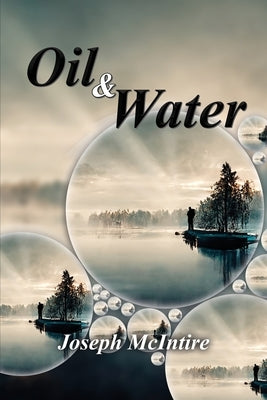 Oil & Water - Poetry of Pain and Healing Paperback Total Publishing and Media