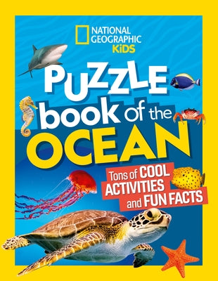 National Geographic Kids Puzzle Book of the Ocean Paperback National Geographic Kids