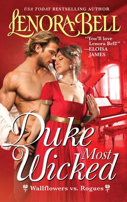 Duke Most Wicked: Wallflowers vs. Rogues by Bell, Lenora