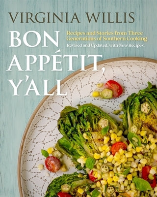 Paperback cookbook titled "Bon Appétit, Y'All" with colorful cover featuring Southern cuisine and family recipes from three generations.