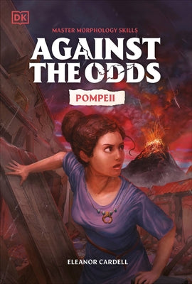 Against the Odds Pompeii paperback book by DK Publishing, showing the cover with artwork and title details.