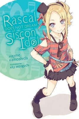 Rascal Does Not Dream of Siscon Idol (Light Novel): Volume 4 Paperback Yen on