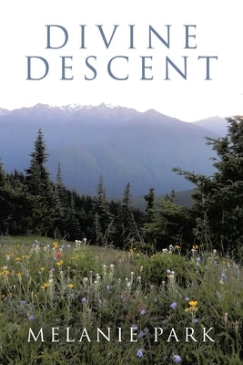 Divine Descent Paperback Xlibris Us