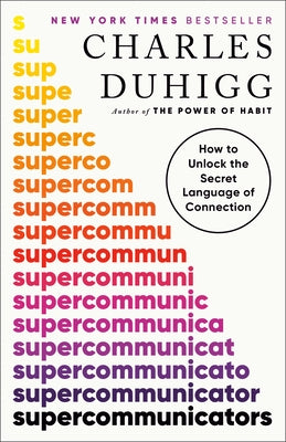 Paperback of "Supercommunicators: How to Unlock the Secret Language of Connection" by Random House Trade, showing the book cover.