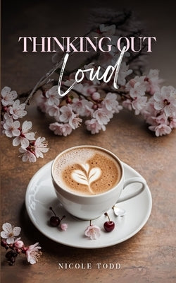Thinking Out Loud Paperback Bookleaf Publishing